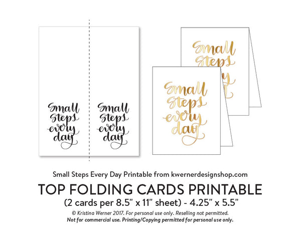 DIY Foil - Small Steps Every Day Printable PDF (8.5x11, 5x7, 4x6, and A2 cards)