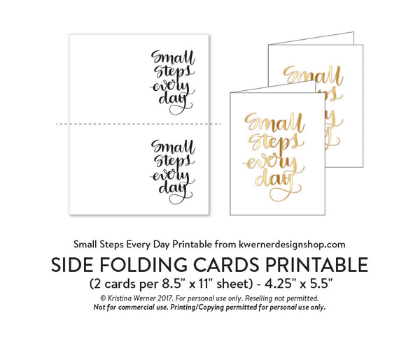 DIY Foil - Small Steps Every Day Printable PDF (8.5x11, 5x7, 4x6, and A2 cards)
